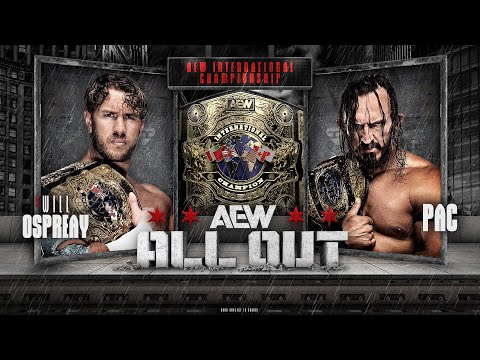 FULL MATCH: Will Ospreay vs PAC – AEW International Title | AEW All Out 2024