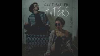 Back & Forth - Can't See The Haters EP (Shades Official Audio)
