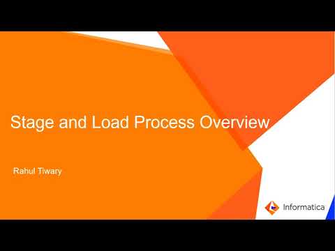 Overview: Stage and Load Process