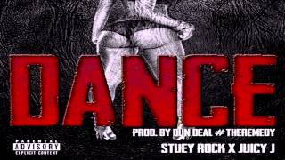 Stuey Rock - Dance [Ft Juicy J] *1080p*