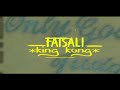 Faisali King Kong Official Video