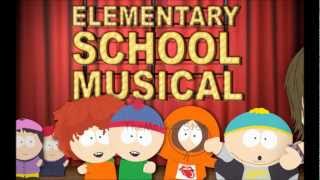 South Park: You Gotta Do What You Wanna Do! (Elementary School Musical)