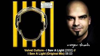 Velvet Culture - I Saw A Light (Original Mix)