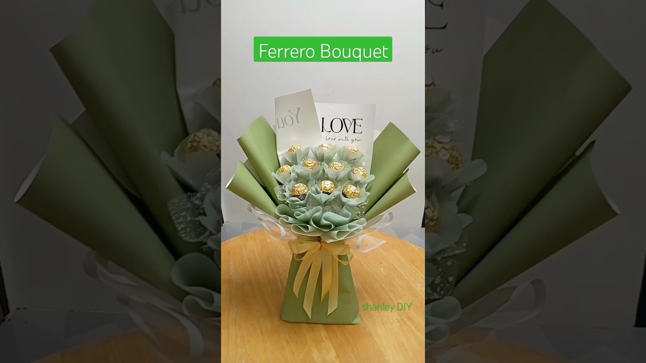 Ferrero Bouquet #ferrerobouquet #chocolatebouquet