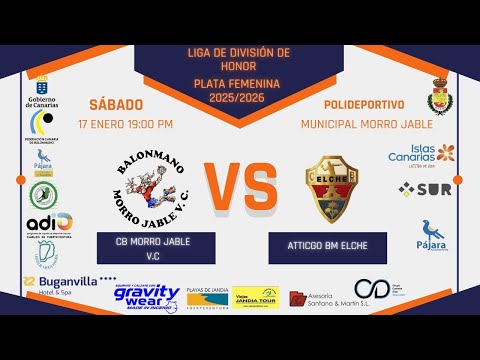 Balonmano CB Morro Jable Virgen del Carmen - Atticgo BM Elche 17/01/25