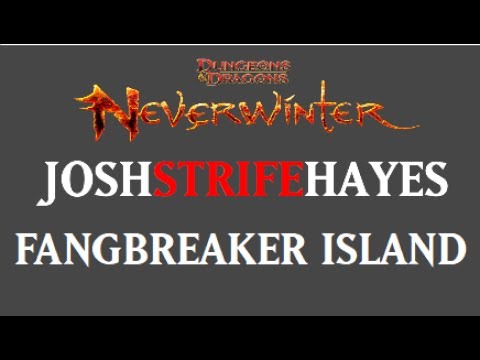Fangbreaker Island guide - Neverwinter Online - JoshStrifeHayes