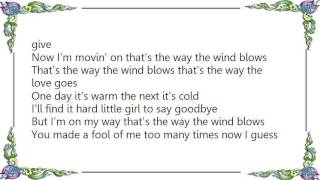 Claude King - That's the Way the Wind Blows Lyrics