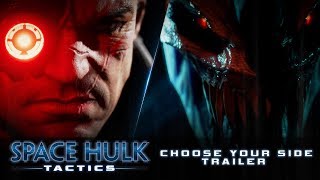 Space Hulk: Tactics: «Выберите свою сторону» трейлер с Gamescom 2018