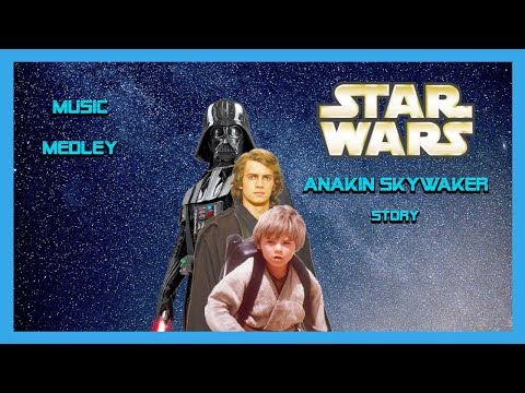ANAKIN SKYWALKER STORY STAR WARS MEDLEY   by SATURN PRODUCTION