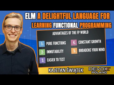 Elm language for learning functional programming • Kajetan Świątek • Devoxx Poland 2021