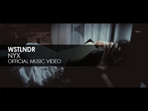 WSTLNDR - Nyx (Official Music Video)