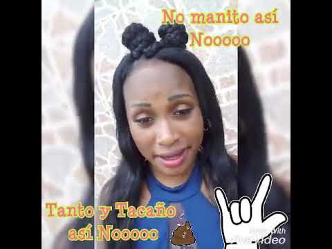 Así no mijo tacaño nooo (Kanela Shantall)