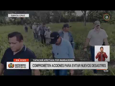 Gobernación cruceña compromete recursos para atender inundaciones en Yapacaní