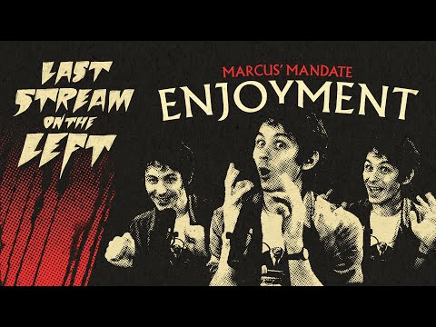 ENJOYMENT /// Last Stream on The Left /// August 19th, 2025