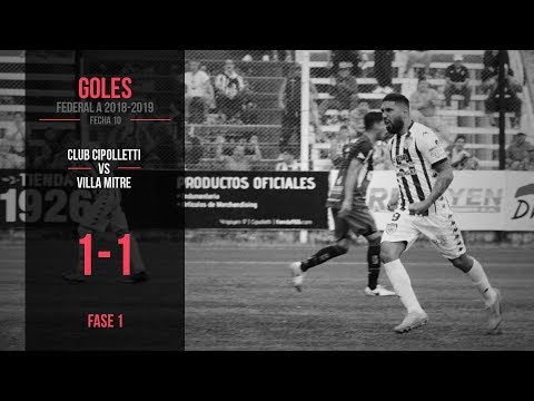 Federal A 2018-2019: Cipolletti 1 - 1 Villa Mitre (Goles)