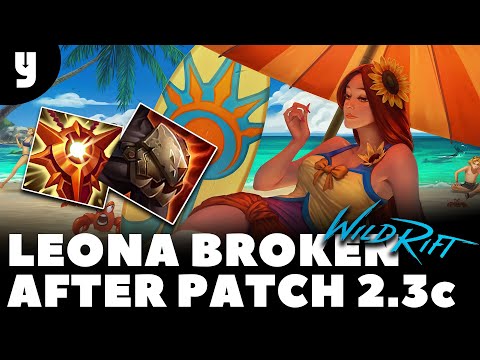 Leona BEST SUPPORT After Wild Rift Patch 2.3c? | SO MUCH STUNS! | League of Legends: Wild Rift