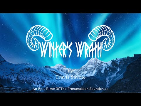 Winter's Wrath - An Epic Rime Of The Frostmaiden Soundtrack by Travis Savoie