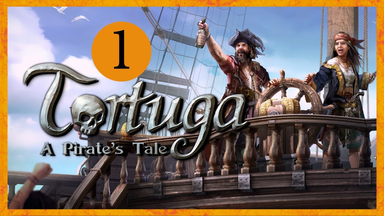TORTUGA - A PIRATE'S TALE Gameplay Let's Play - PIRATE STRATEGY RPG