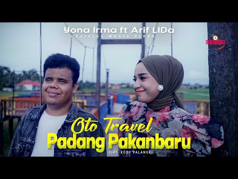 Yona Irma ft Arif LIDA - Oto Travel Padang Pakanbaru | Dendang Minang