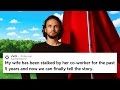 Craziest Reddit Stories I Ve Ever Read
