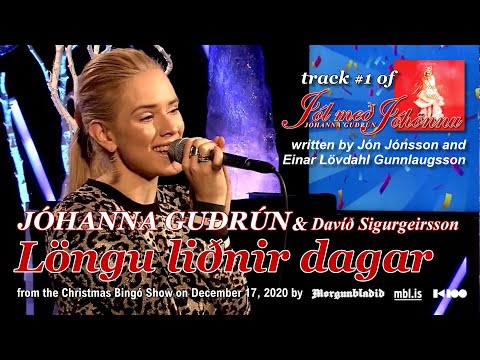 Jóhanna Guðrún og Davíð - "Löngu liðnir dagar" - Yohanna