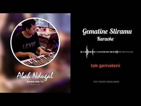 Gematine Sliramu (Karaoke Lirik) - Didik Budi Ft. Cindi Cintya