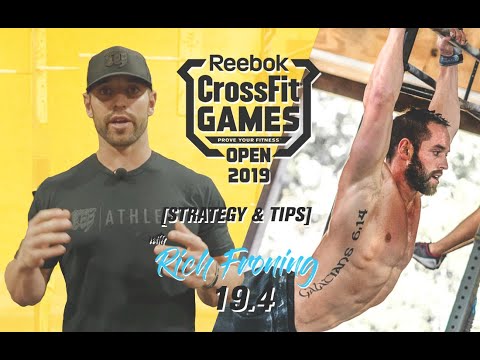 CrossFit Open 19.4 Workout 2019 - Rich Froning's Successful Strategies and Tips