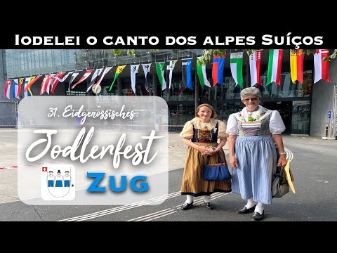 Jodlerfest Zug Iodelei: Tradição Suíça de cantar /Jodlerfest Zug Yodeling Singing like a Swiss🇨🇭🎶