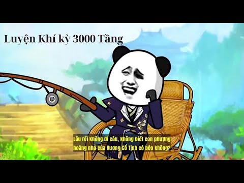 Gấu Hề Ước :  LUYỆN KHÍ 3000 TẦNG Bản Full  || Phiên Bản Gấu Đầy Đủ