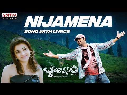 Nijamena Song With Lyrics || Brindavanam Movie || Jr.ntr ||Kajal Agarwal || Samantha || Aditya Music