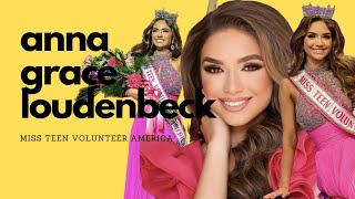MISS MARYLAND TEEN VOL- ANNA GRACE LOUDENBECK, MISS TEEN VOLUNTEER AMERICA, EMPOWERMENT W ELIZABETH