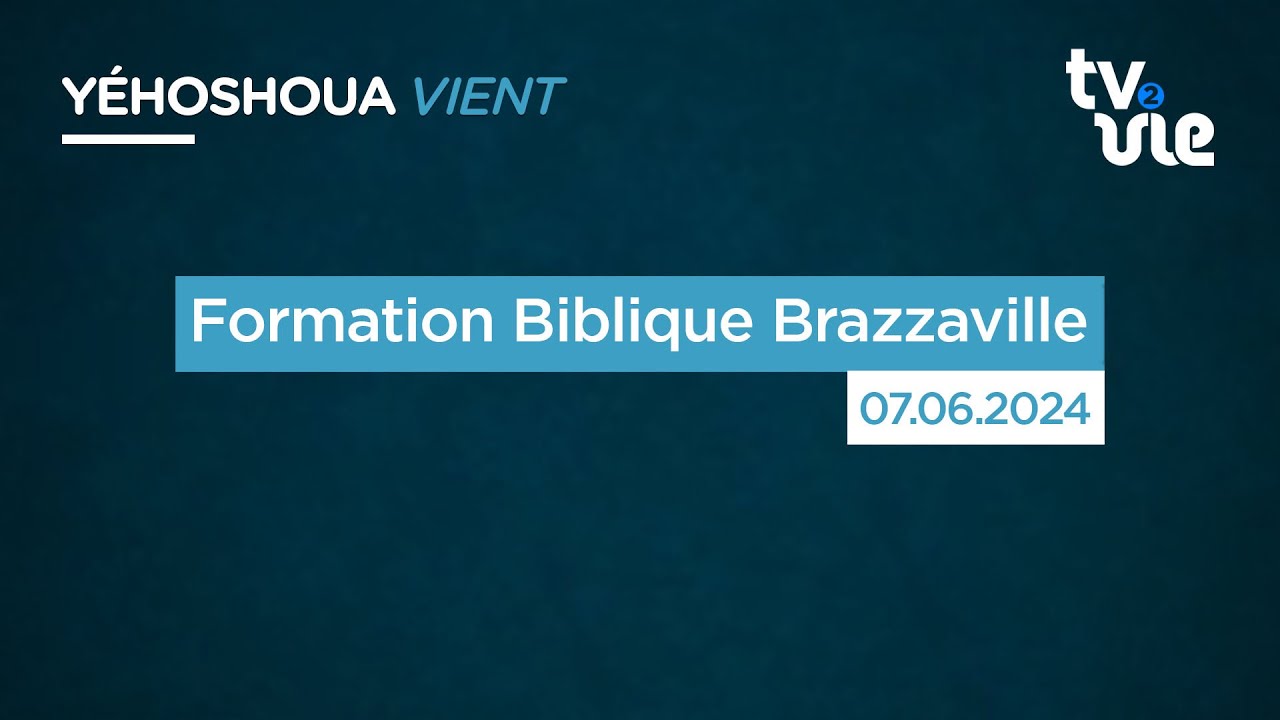 Thumbnail of video: Formation Biblique Brazzaville