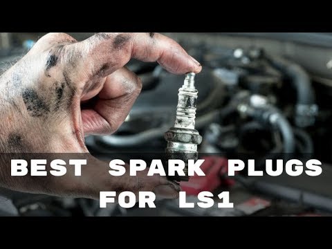 Best Spark Plugs for LS1 Engines - Top 5 Products