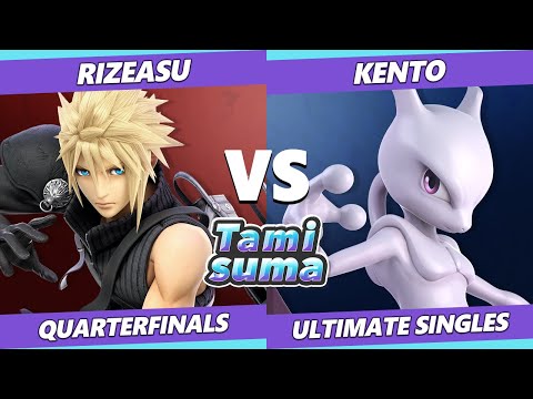 TAMISUMA 177 Quarterfinals - Rizeasu (Cloud) Vs. Kento (Mewtwo) Smash Ultimate SSBU