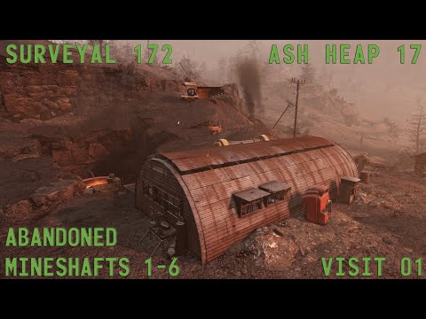 Fallout 76 Surveyal Project 172 - Ash Heap 17 - Abandoned Mineshafts