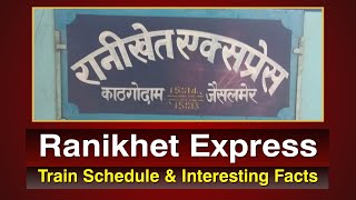 Ranikhet Express - 15013/15014 Jaisalmer (JSM) ↔ Kathgodam (KGM) | RailMitra - Train Travel App 🚂
