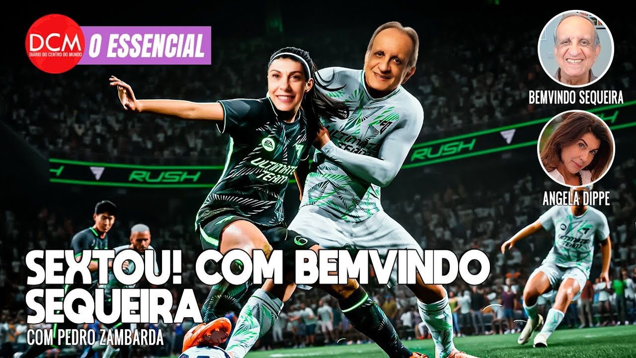 Sextou com BEMVINDO SEQUEIRA