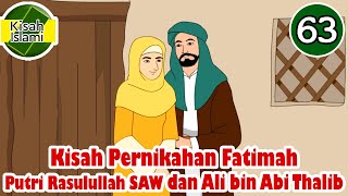 Download lagu Nabi Muhammad SAW part 63 – Pernikahan Fatimah dan Ali bin Abi Thalib - Kisah Islami Channel mp3 Download lagu Nabi Muhammad SAW part 63 – Pernikahan Fatimah dan Ali bin Abi Thalib - Kisah Islami Channel mp3