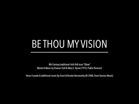 Be Thou My Vision (Lyric Video)