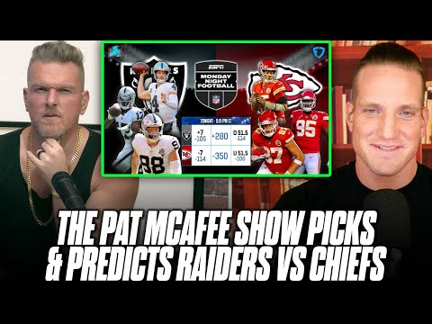 The Pat McAfee Show's Picks & Predictions For Raiders @ Chiefs On Monday Night Football