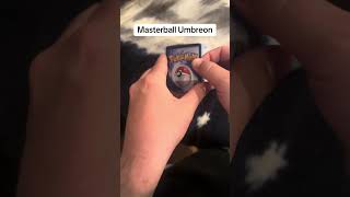 Masterball Umbreon!! What is your favorite Eevelution?? #pokemon #pokemonchannel #pokemontcg