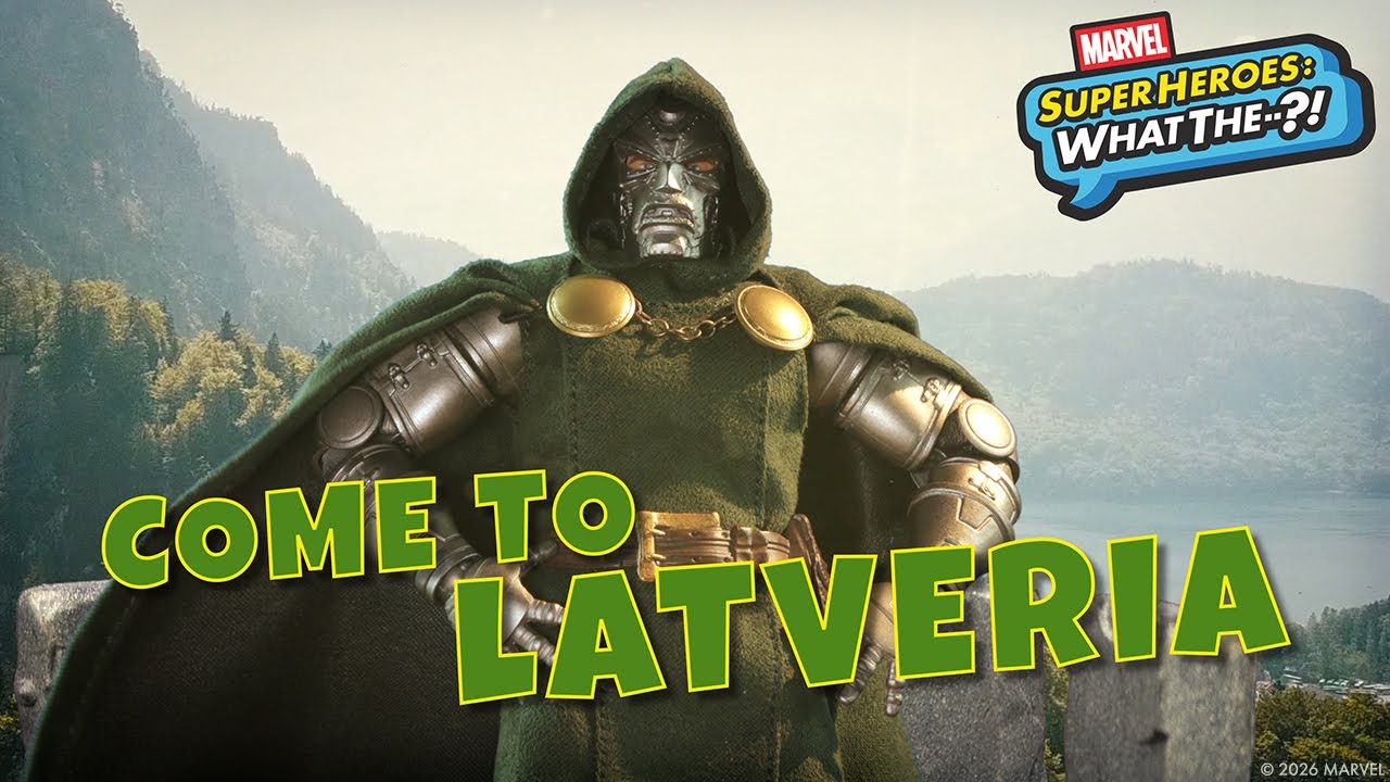 Doctor Doom Says Come Visit Latveria | Marvel Super Heroes: What The--?!