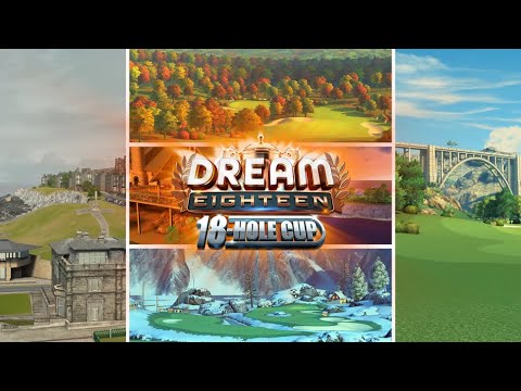 Golf Clash: Dream Eighteen 18-Hole Cup Flyover - YouTube