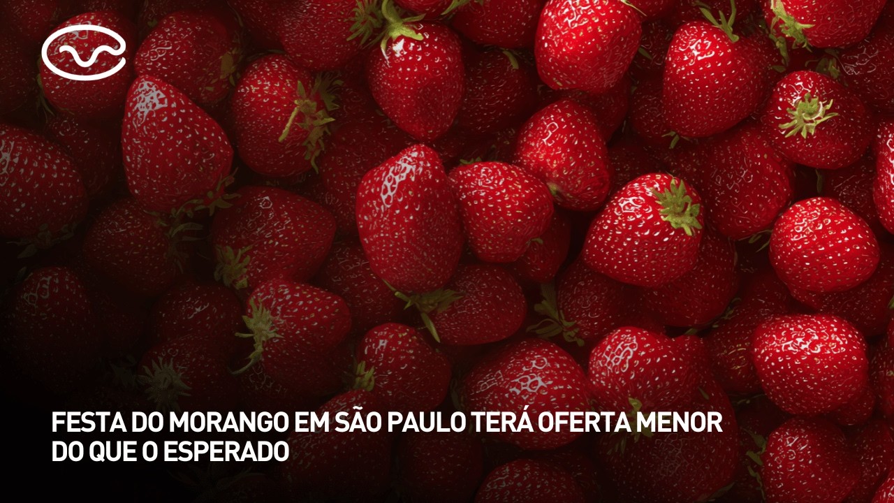 Festa do Morango em São Paulo terá oferta menor do que o esperado