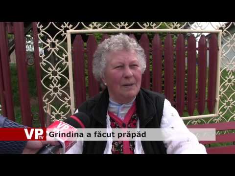 Grindina a făcut prăpăd