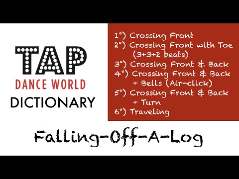 Tap Dance Dictionary / FALLING-OF-A-LOG / Learn tap dance - Learn Tap Dancing - Claquettes - TDW