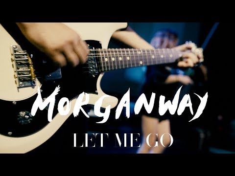 Morganway - Let Me Go [OFFICIAL VIDEO]