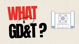 What is GD&T?