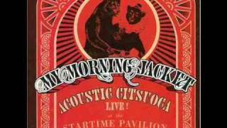 my morning jacket: By my car- from acoustic citsuoca vinyl