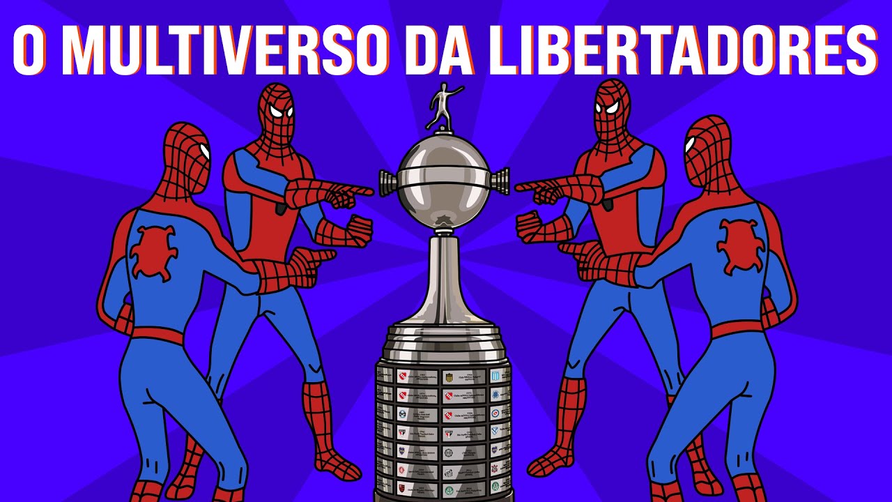 O MULTIVERSO DA COPA LIBERTADORES!
